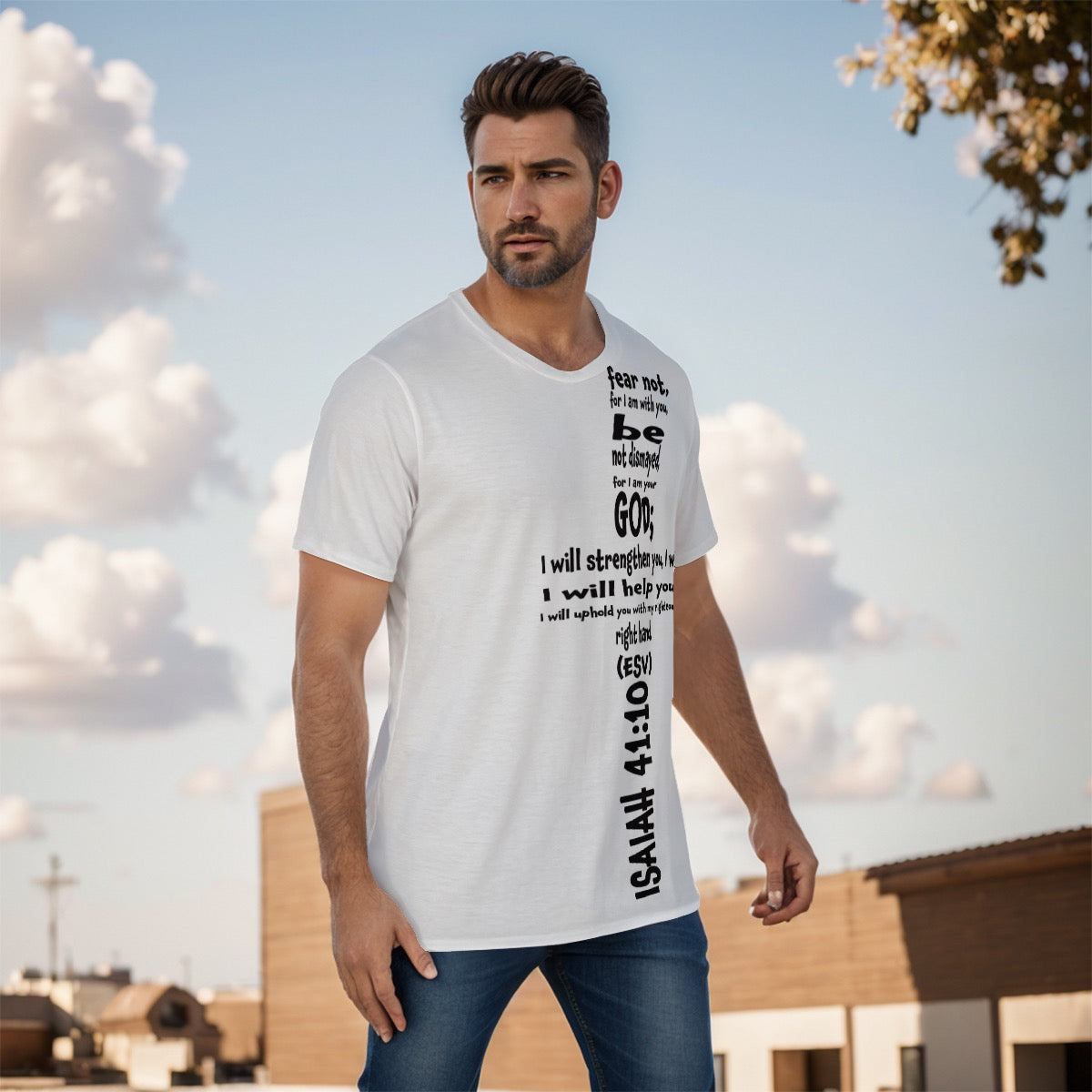 ISAIAH 41:10 (ESV) SCRIPTURE T SHIRT