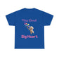 Tiny Cloud Big Heart Tee - Cute Unisex Cotton Shirt, Gift for Dog Lovers, Pet Lovers, Birthday Gift, Casual Wear, Fun Gift Idea